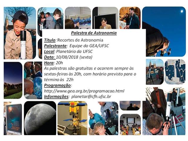 Palestra de Astronomia: “Recortes de Astronomia” (10/08/18)