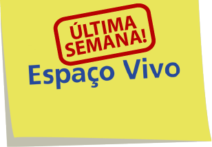 Cartao_Espaco_vivo_Ultima_Semana