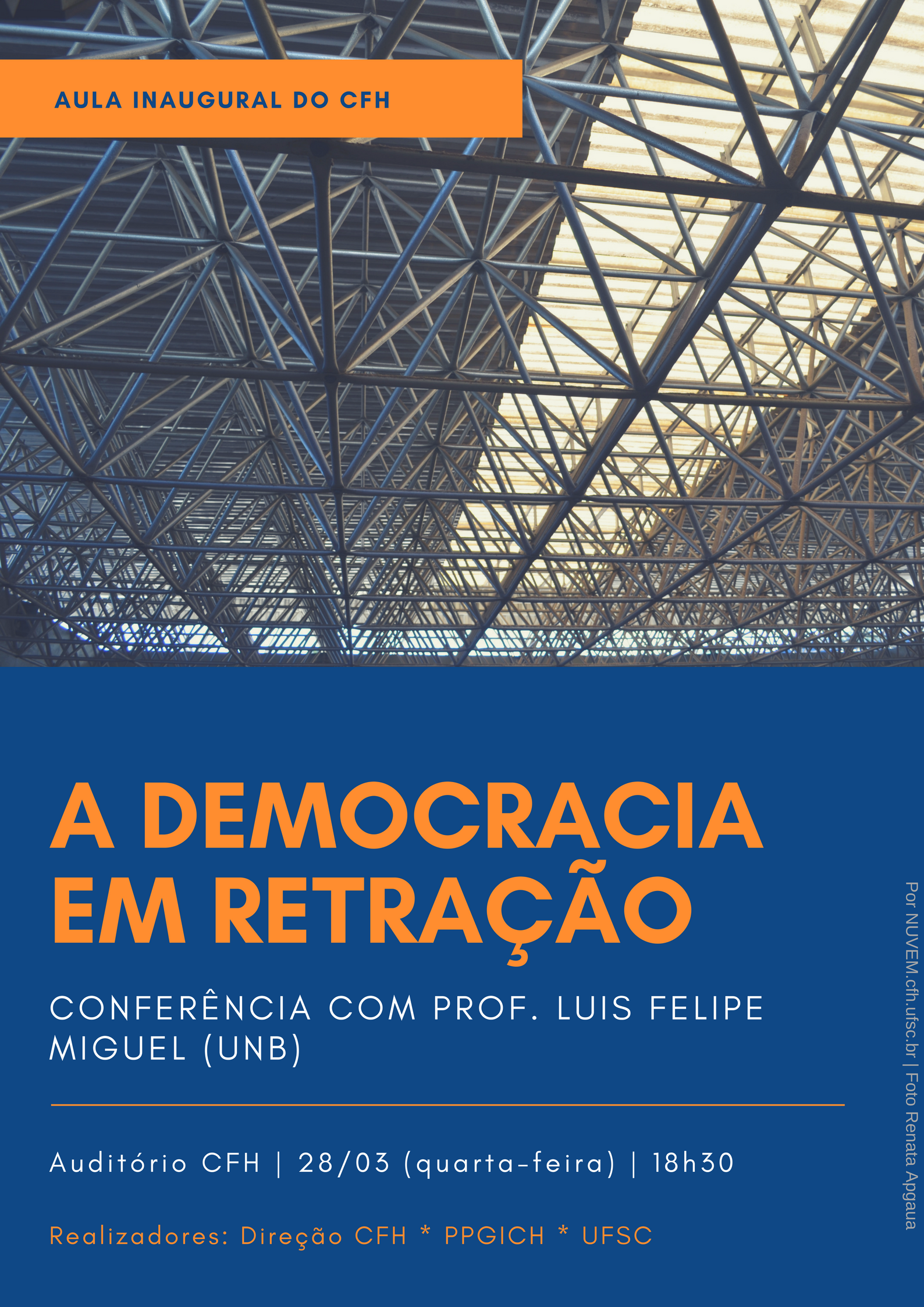 Aula inaugural do CFH: "A democracia em retração" c/ Luis Felipe Miguel