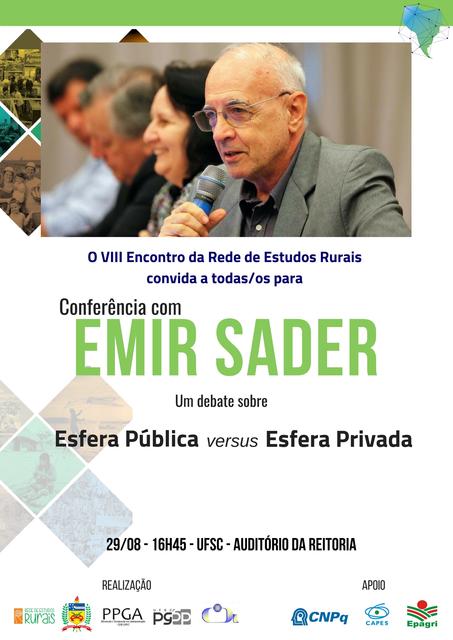 Conferência com Emir Sader: Esfera Pública versus Esfera Privada