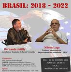 CONVITE | Debate "Brasil: 2018-2022"