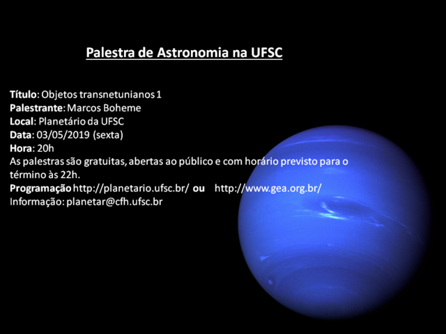 Palestra de Astronomia: “Objetos transnetunianos 1” (03/05/19)