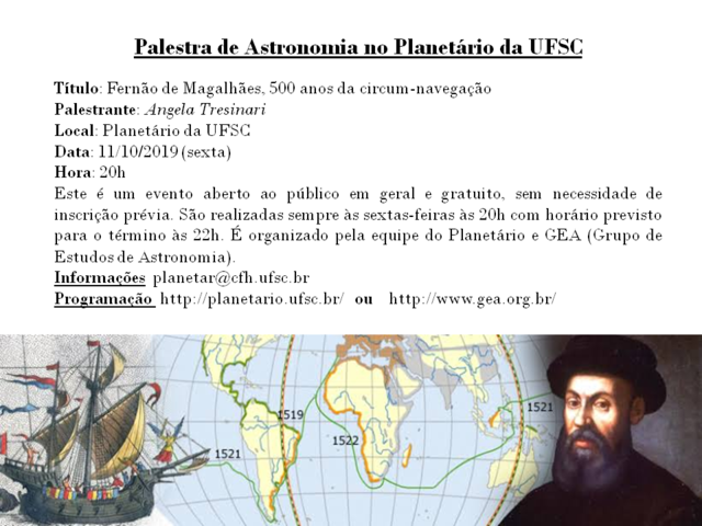 Palestra de Astronomia: "Fernão de Magalhães, 500 anos da circum-navegação" (11/10/19)