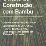 Oficina de construção com bambu (30/10/2019)