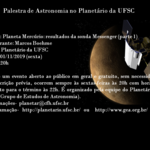 Palestra de Astronomia: "Planeta Mercúrio: resultados da sonda Messenger" (01/11/19)