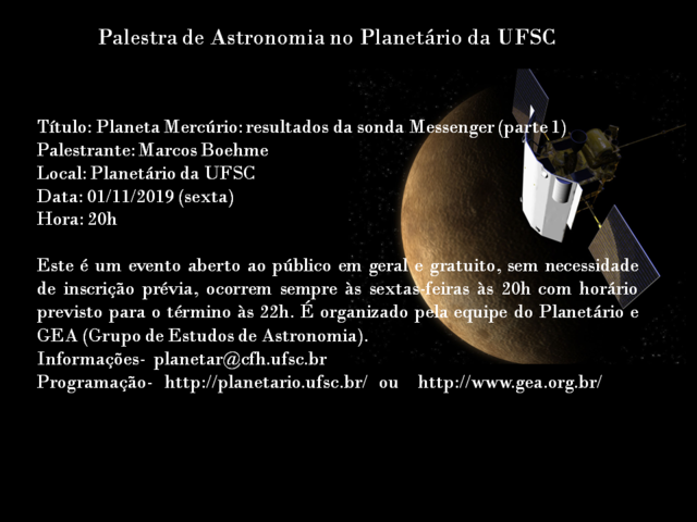Palestra de Astronomia: "Planeta Mercúrio: resultados da sonda Messenger" (01/11/19)