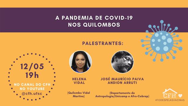 A pandemia de Covid-19 nos Quilombos