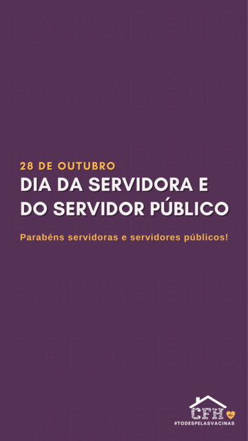 Dia da servidora e do servidor público - Stories
