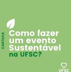 Cartilha_Eventos Sustentáveis UFSC