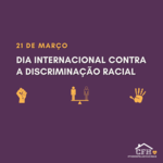 21-03-22Dia Internacional contra a Discriminação Racial - Instagram