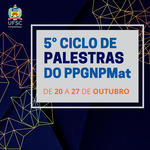 5º Ciclo de palestra PPNPMat_outubro2022