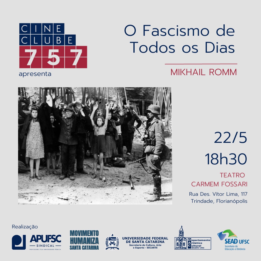 Cine Clube 757 - “O Fascismo de todos dias” @ Teatro Carmen Fossari