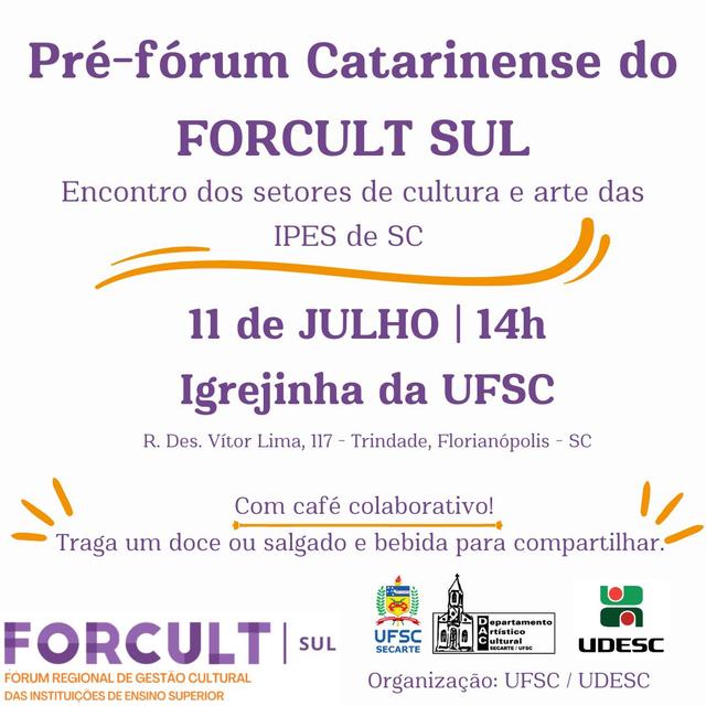 Pré-fórum Catarinense do FORCULT SUL