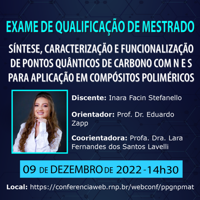 QUALIFICAÇÃO: Síntese, caracterização e funcionalização de pontos quânticos de carbono com N e S para aplicação em compósitos poliméricos @ Web Conferência UFSC