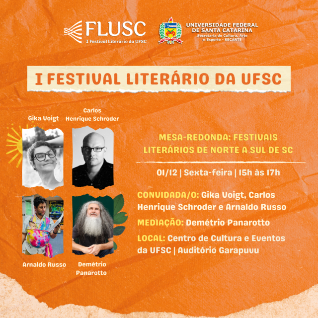 Aniversário da UFSC - 63 anos | I Festival Literário da UFSC - FLUSC | Mesa-Redonda | Festivais Literários de Norte a Sul de SC @ Auditório Garapuvu | Centro de Cultura e Eventos da UFSC