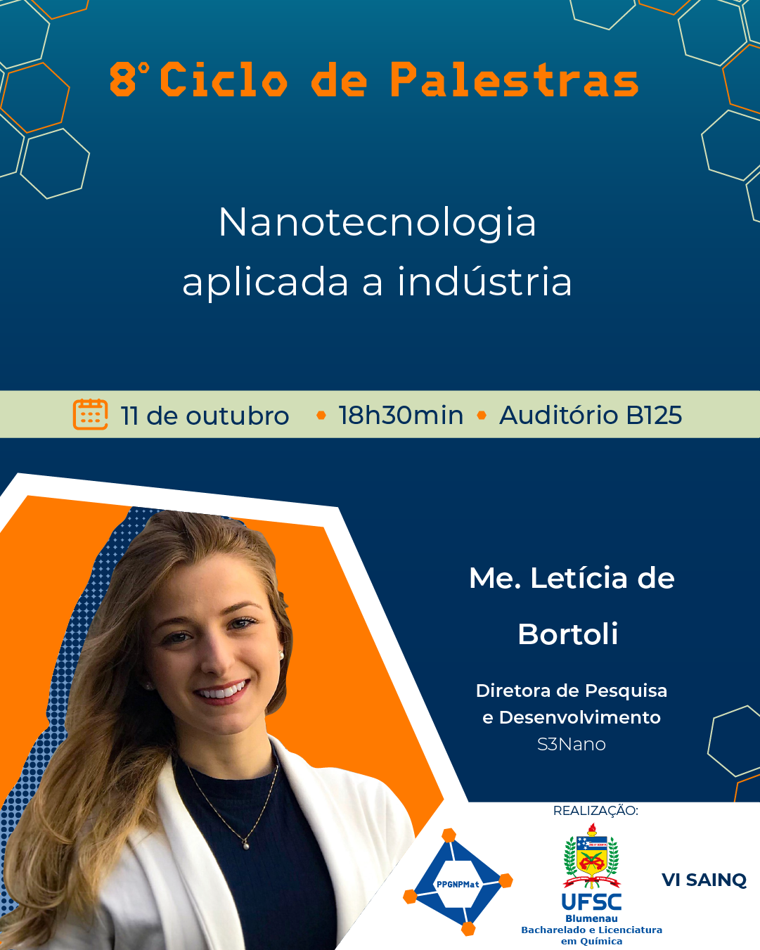 [:BR]Nanotecnologia aplicada a indústria - 8º Ciclo de palestras[:] @ Auditório Sala B125 - Universidade Federal de Santa Catarina, campus Blumenau, Bloco B