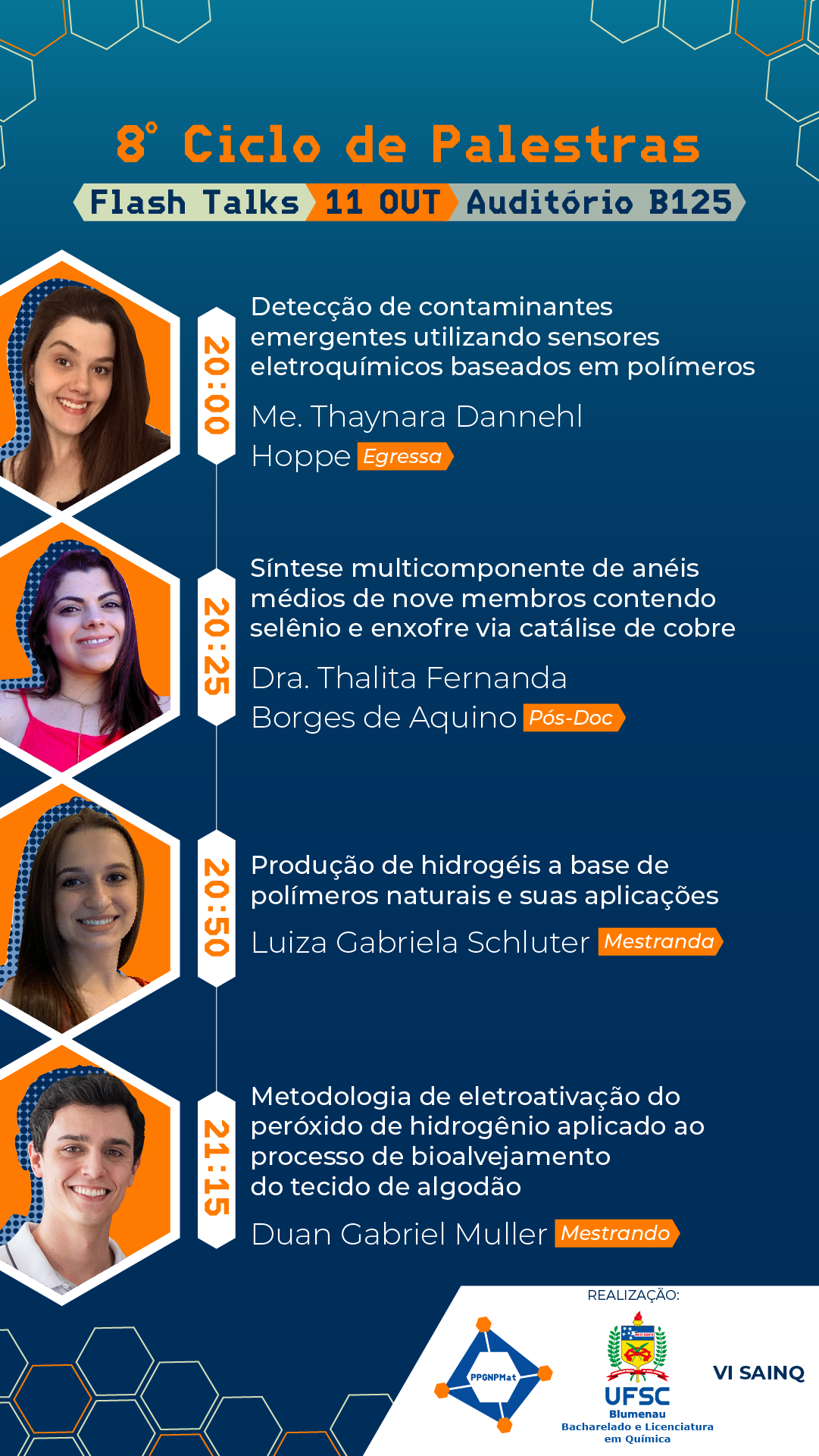 [:BR]Detecção de contaminantes emergentes utilizando sensores eletroquímicos baseados em polímeros molecularmente impressos (MIPs) [Flash Talk] - 8º Ciclo de palestras[:] @ Auditório Sala B125 - Universidade Federal de Santa Catarina, campus Blumenau, Bloco B