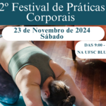 2 FESTIVAL DE PRÁTICAS CORPORAIS