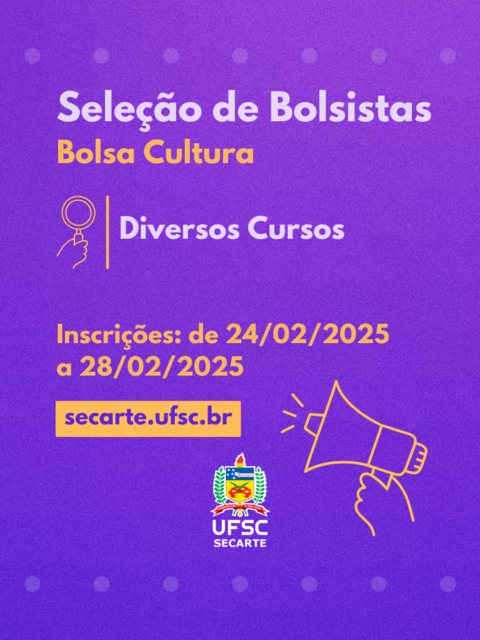 Edital | Processo seletivo de bolsistas do Programa de Bolsas de Extensão Vinculadas às Ações de Arte e Cultura