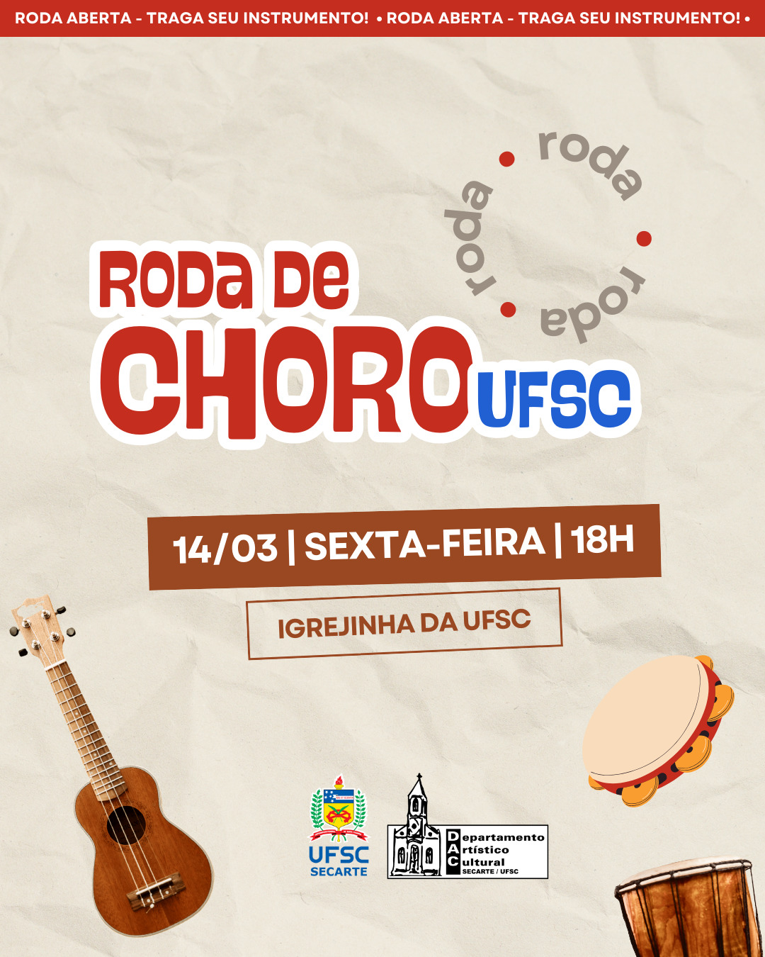 Roda de Choro UFSC @ Igrejinha da UFSC