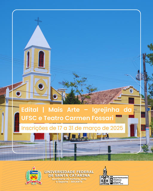 Edital | Igrejinha da UFSC e Teatro Carmen Fossari