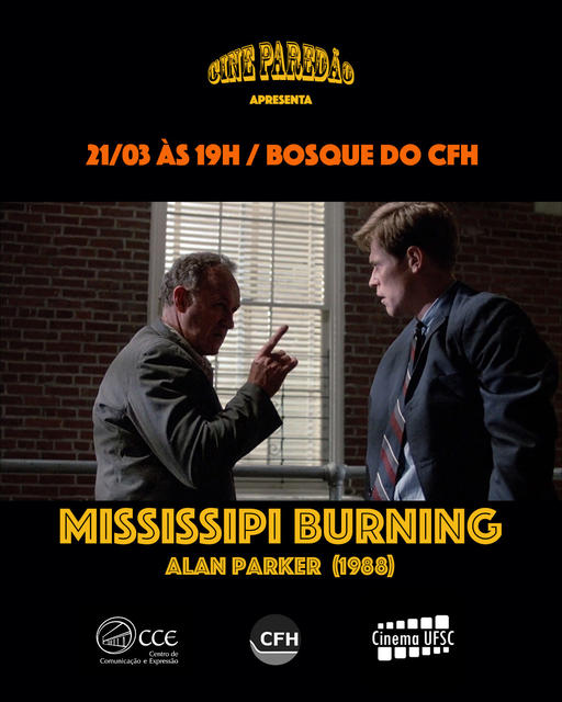 Cinema | Cine Paredão Mississipi Burning de Alan Parker @ Bosque do CFH