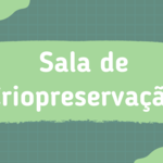 Sala de Criopreservação
