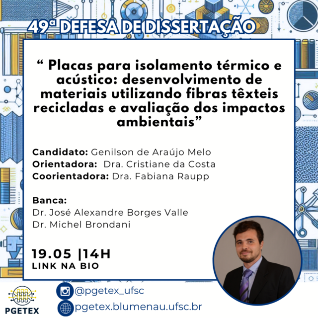 DISSERTAÇÃO: Placas para isolamento térmico e acústico: desenvolvimento de materiais utilizando fibras têxteis recicladas e avaliação dos impactos ambientais @ Virtual no link: https://conferenciaweb.rnp.br/webconf/pgetex.