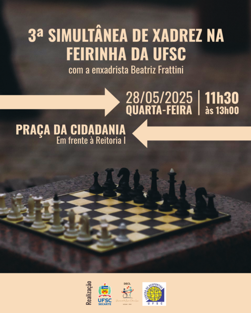 3ª edição da Simultânea de Xadrez na Feirinha da UFSC @ Praça da Cidadania | em frente à Reitoria I