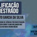 Arte-Qualificação-de-Mestrado_Augusto-Garcia-da-Silva-1024x576