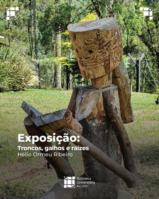 Exposição | Troncos, galhos e raízes @ Espaço Janela da Arte no piso térreo da Biblioteca Central