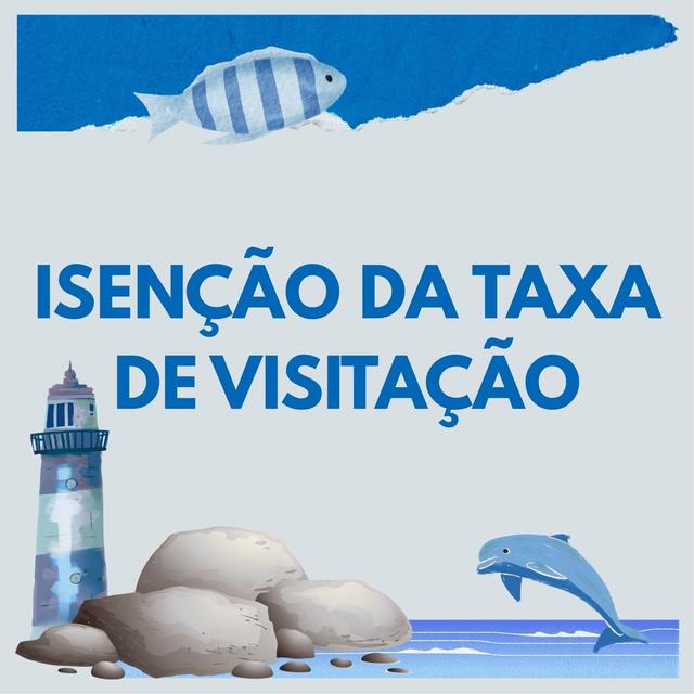 Isenção da Taxa de Visitação - Fortalezas