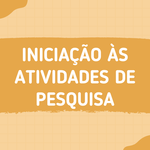 Iniciação_às_atividades_de_pesquisa