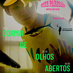 POST DORMIR DE OLHOS ABERTOS