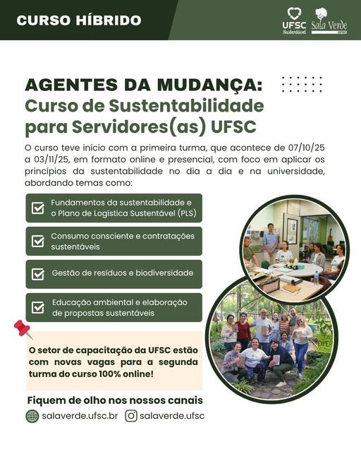 Curso “AGENTES DA MUDANÇA: CURSO DE SUSTENTABILIDADE PARA SERVIDORES UFSC”