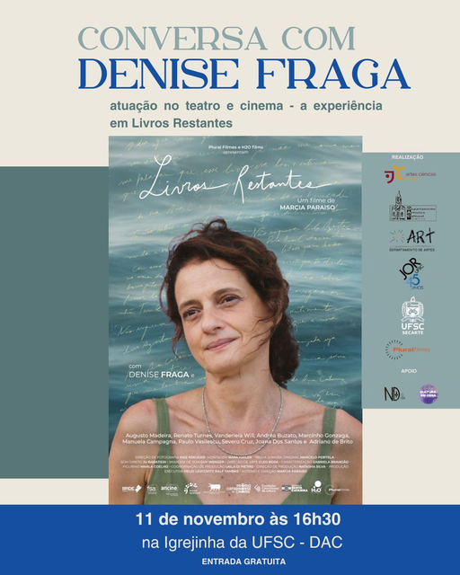 Roda de conversa com Denise Fraga @ Igrejinha da UFSC