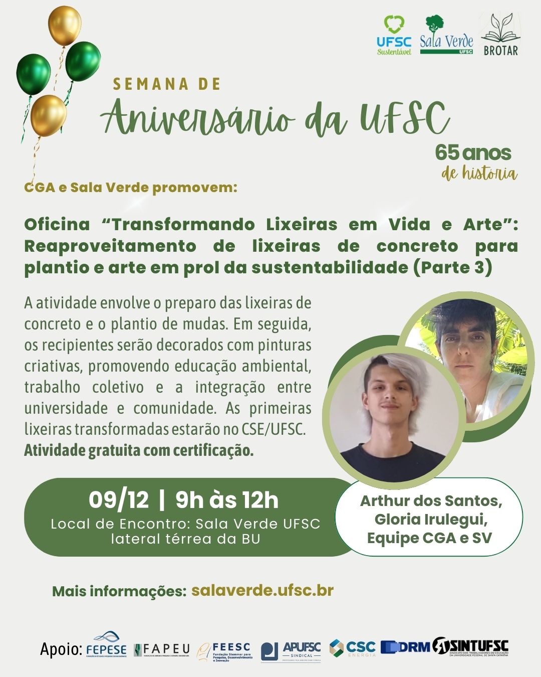 65 anos UFSC | Oficina 'Transformando Lixeiras em Vida e Arte' @ Sala Verde UFSC - Biblioteca Universitária Central - BU, ao lado da PRAE