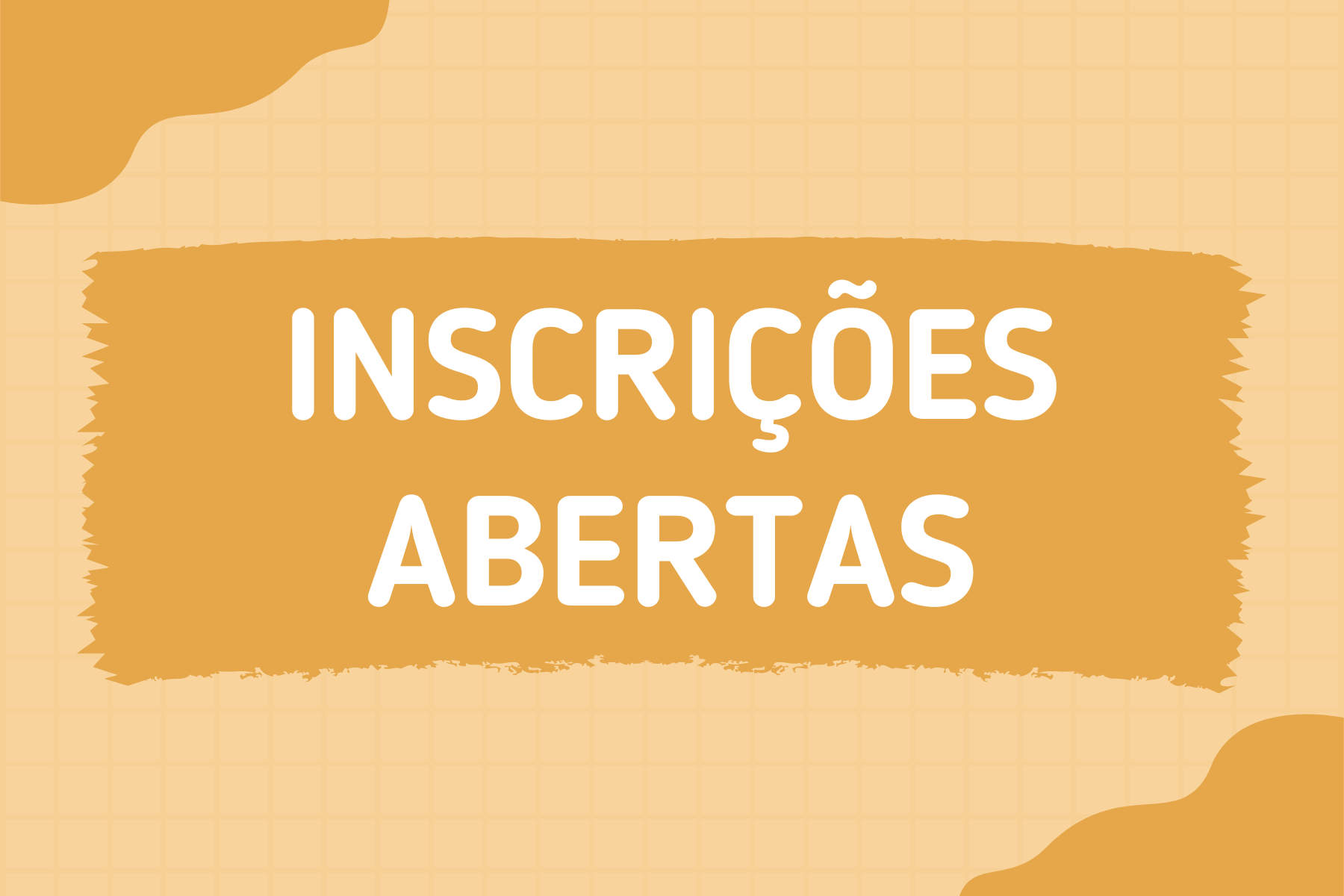 Botão Inscrições abertas