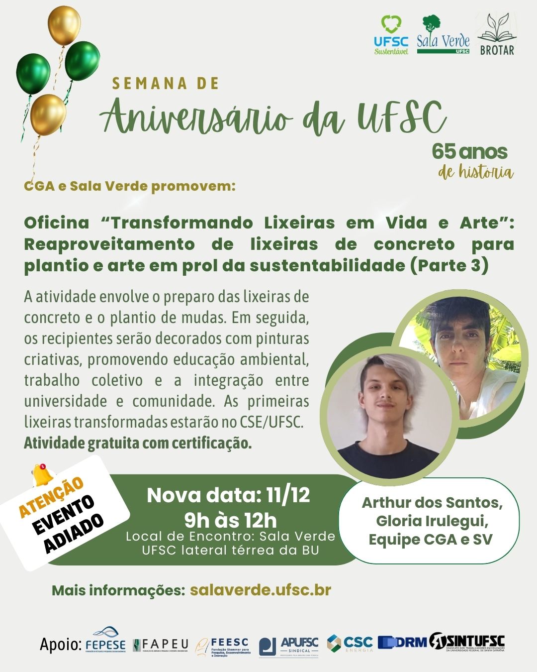 Semana de Aniversário da UFSC - Oficina “Transformando Lixeiras em Vida e Arte” - 11/12