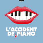 POST LACCIDENT DE PIANO